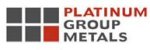 Platinum Group Metals Provides Updates and Financial Results for Second Quarter