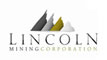 Lincoln Mining Announces Private Placement
