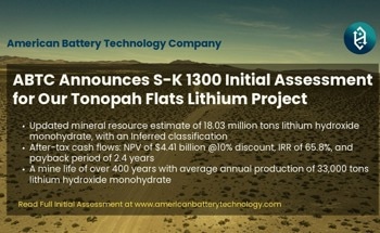 American Battery Technology Company Announces S-K 1300 Initial Assessment for its Tonopah Flats Lithium Project